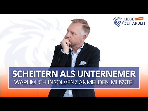 Scheitern als Unternehmer: Warum meine Zeitarbeitsfirma Insolvenz anmelden musste!