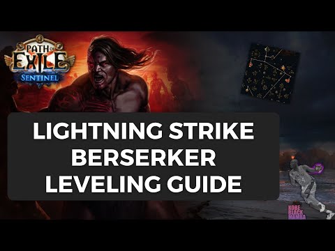 [PoE 3.18] Lightning Strike Berserker Detailed Leveling Guide for League Start