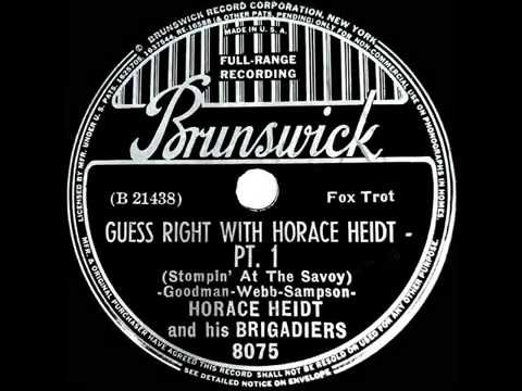 1937 Horace Heidt - Guess Right With Horace Heidt (Stompin’ At The Savoy) (Parts 1 & 2)
