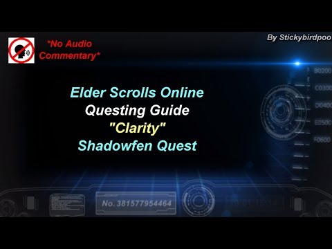 Clarity - Shadowfen Quest - Elder Scrolls Online
