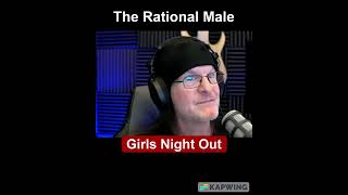 Rollo Tomassi: Girls Night Out, Party Girls, Setting Boundaries: rational male - redpill - #shorts