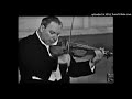 Isaac Stern - Schon Rosmarin (by Fritz Kreisler), recorded in 1952