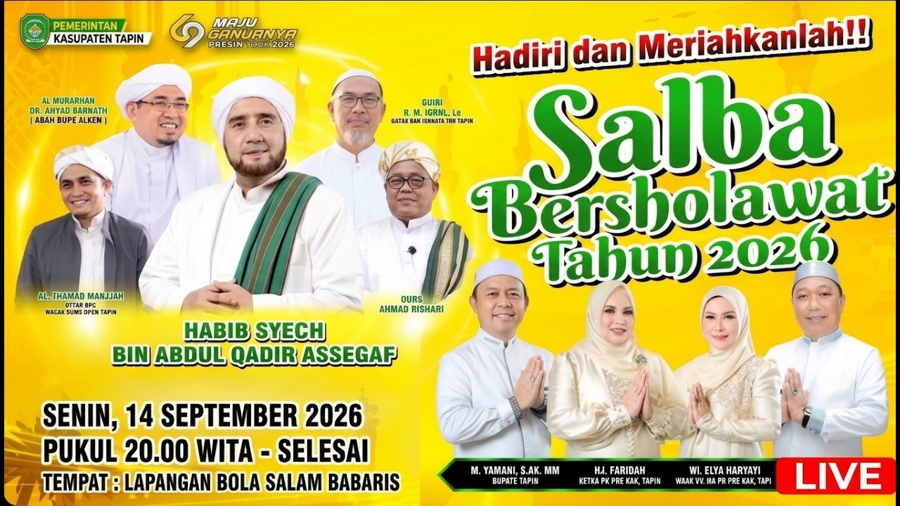 Salba Kabupaten Tapin - KalSel Bersholawat Bersama Habib Syech bin Abdul Qadir Assegaf