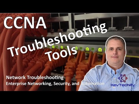 Troubleshooting Tools - Network Troubleshooting - ENSA - CCNA - KevTechify | vid 61