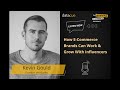 Kevin Gould on how ecommerce brands can work and grow with influencers