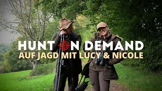Auf Jagd mit Lucy und Nicole 📯 mit @Huntingroom