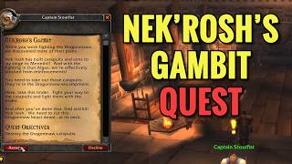 Nek'Rosh's Gambit Quest (WoW Classic)