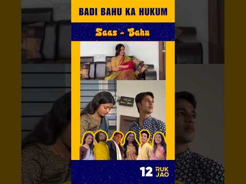 Badi Bahu Ka Hukum 😤😱 | EP12 #shorts #rukjao #saasbahu