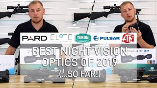 Best Night Vision Optics of 2019 (...So Far!)