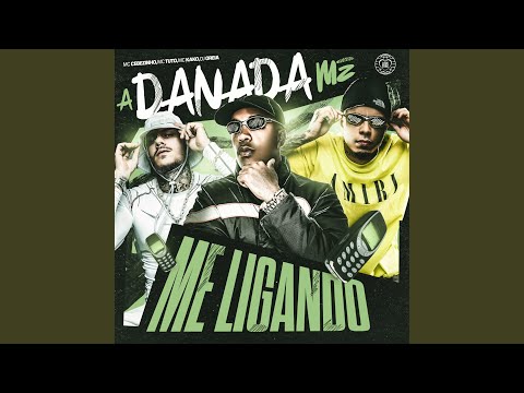 A Danada Me Ligando