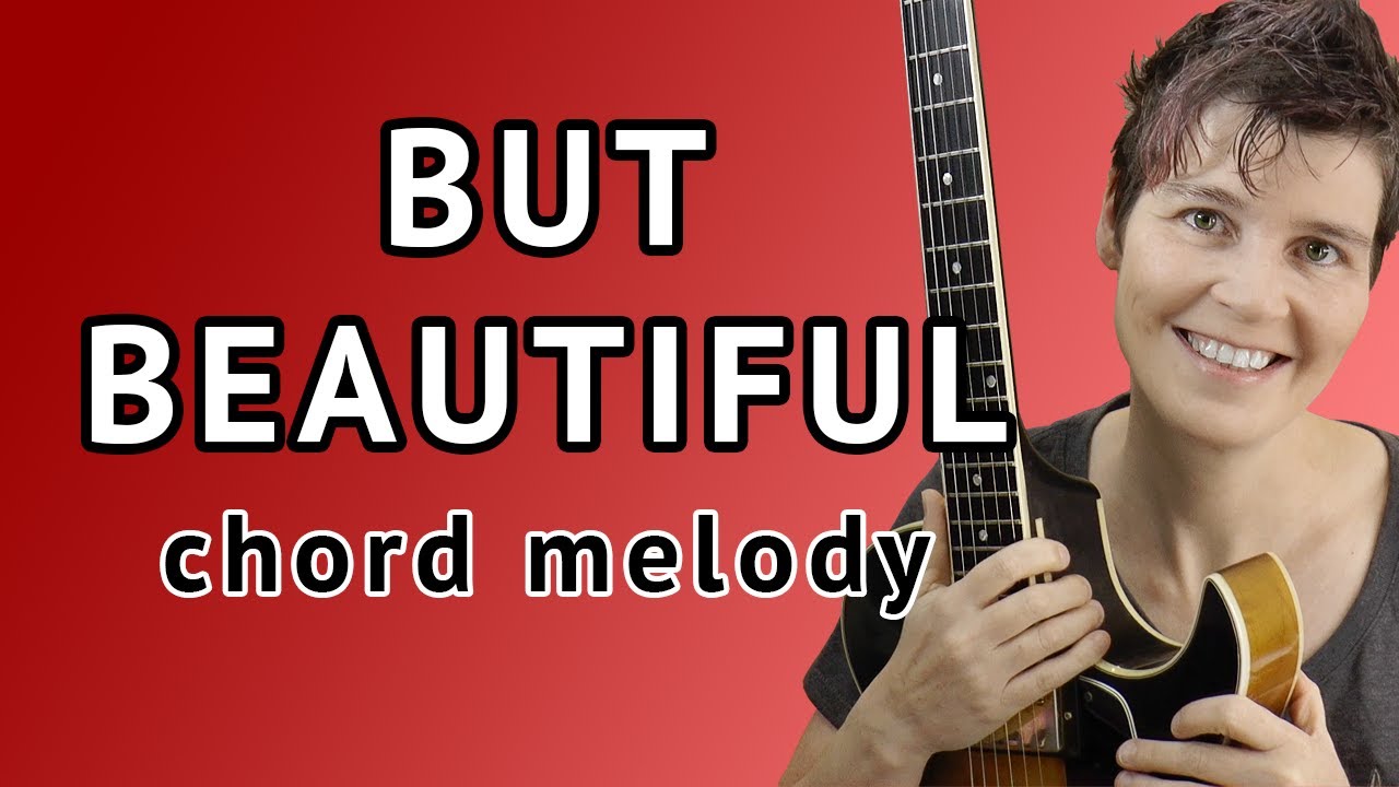 But Beautiful Chord Melody Guitar Lesson