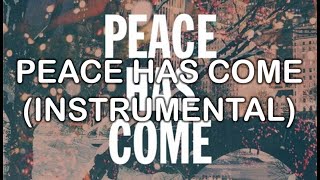 Peace Has Come (Single) (Instrumental) - Peace Has Come (Single) (Instrumentals) - Hillsong