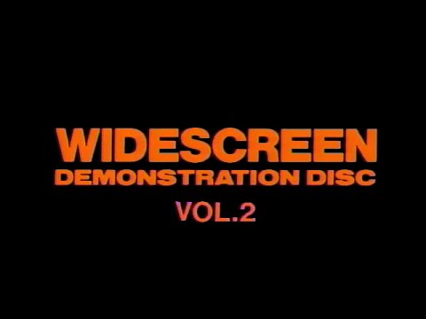 Widescreen LaserDisc Demonstration Disc Vol.2