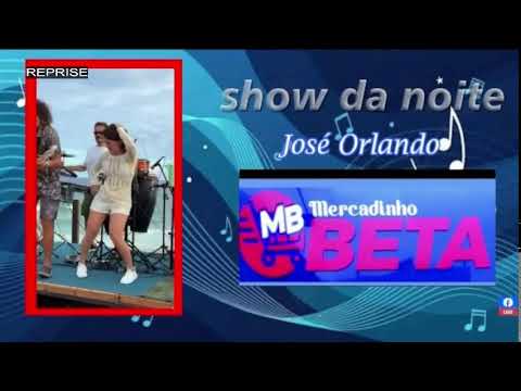 Web TV e Rádio Jonet Brasil show da noite com JOSÉ ORLANDO