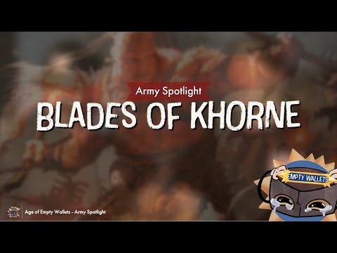 How To Play Blades of Khorne - EW Army Spotlights