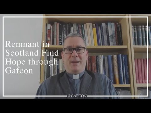 Remnant in Scotland Find Hope through Gafcon