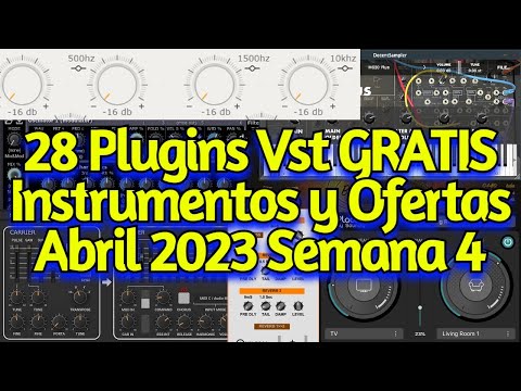 28 Nuevos Plugins VST GRATIS, Instrumentos, Samples y Mejores Vst Ofertas - ABRIL 2023 Semana 4