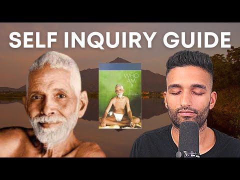 The Ultimate Guide to Self-Inquiry - Practice The Right Way With Step-by-Step Instructions