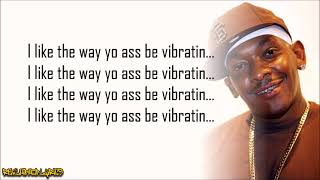 Petey Pablo - Vibrate ft. Rasheeda (Lyrics)