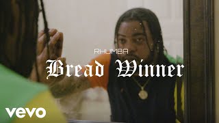 Download lagu Rhumba - Bread Winner mp3