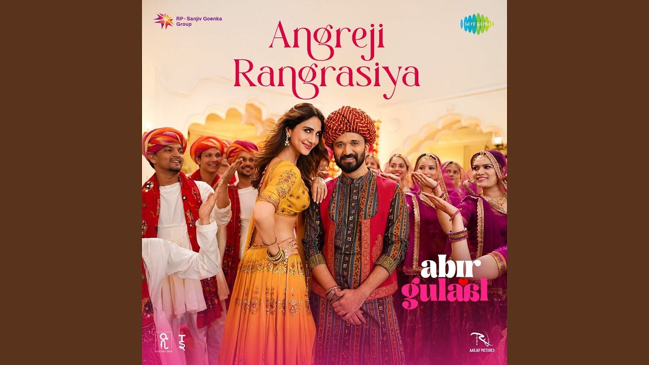 Angreji Rangrasiya Lyrics English Translation – Abir Gulaal | Akanksha Sethi