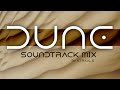Dune - ULTIMATE Soundtrack Suite - Hans Zimmer