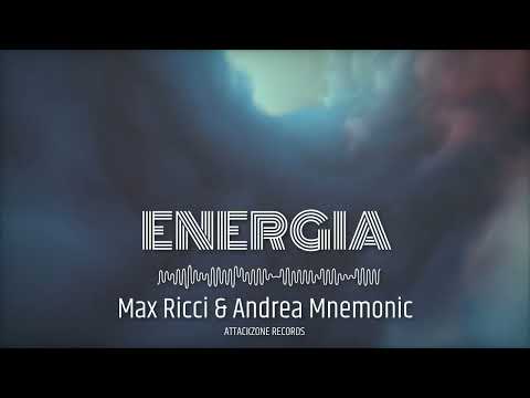 AttackZone Records - Max Ricci & Andrea Mnemonic - ENERGIA