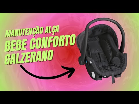 Manutenção na Alça do Bebê conforto Galzerano em Bauru