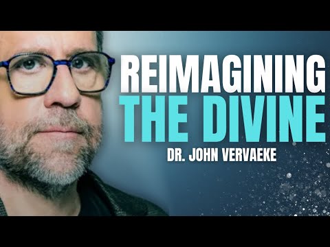 God, Transpersonal Beings & Non-Duality  | John Vervaeke