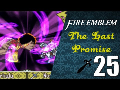 Let's Play Fire Emblem The Last Promise Part 25- Sneak Attack