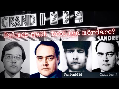 Hela historien om Christer A – Olof Palmes egentliga mördare? | Palmemordet | Mordet på Palme