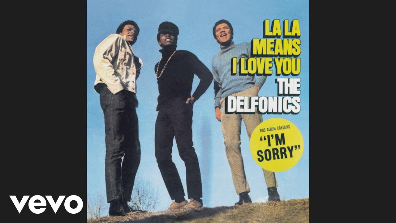 Delfonics La La Means I Love You Lyrics