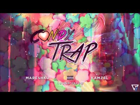Kamzel, Marczak n' young jacob "Candy Trap fri"