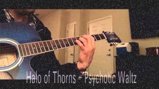 Psychotic Waltz - Halo of Thorns (intro &amp; verse)