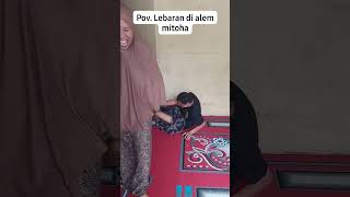 Download lagu Ketika hari lebaran berkunjung kerumah mertua lucu #shorts mp3 Download lagu Ketika hari lebaran berkunjung kerumah mertua lucu #shorts mp3