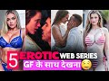 Top 5 Adult Web Series Top 5 Watch Alone Web Series Top 5 Watch Alone Web Series On Netflix