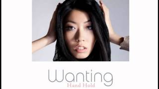 Wanting 曲婉婷 《Hand Hold》