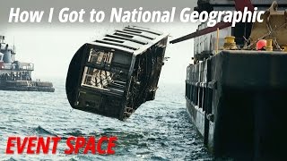 How I Got to National Geographic - Full Version