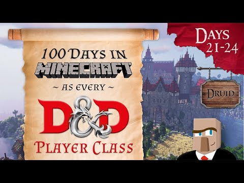 100 Days in Minecraft D&D Class - Adult Content | Days 21-24