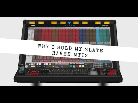 Why I sold my Slate Raven MTI2 and got a Softube Console 1