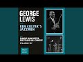 Basin Street Blues / Intro to George Lewis (Remastered 2022)