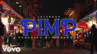 JAYARSON - Pimp