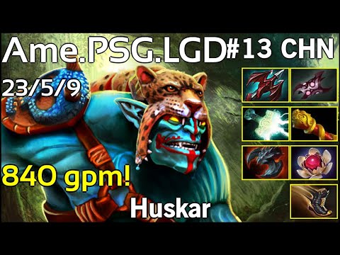 840 gpm! Ame [PSG.LGD] Huskar - Dota 2  7.18 - 6669  Avg MMR