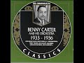 Benny Carter And His Orchestra  1933-1936 (1990)(Full album)