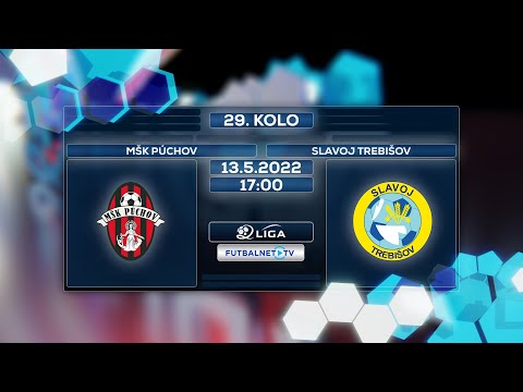 2.liga 2021/2022 29.kolo: MŠK Púchov - Slavoj Trebišov (zostrih)