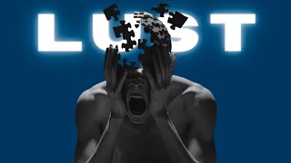 This Is What Lust Does To Your Brain