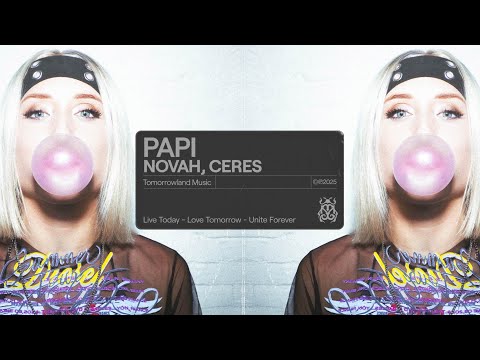 NOVAH, CERES - Papi (Official Audio)