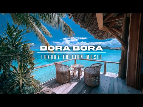 Sax & Deep House 2025 | Bora Bora Chill Vibes 🌴 Luxury Mix