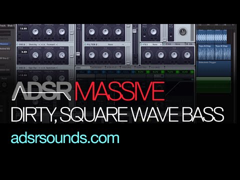 NI Massive Tutorial - Dirty Square Wave Bass for Deep House And Garage Tracks