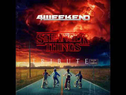 4weekend - Stranger Things Tribute